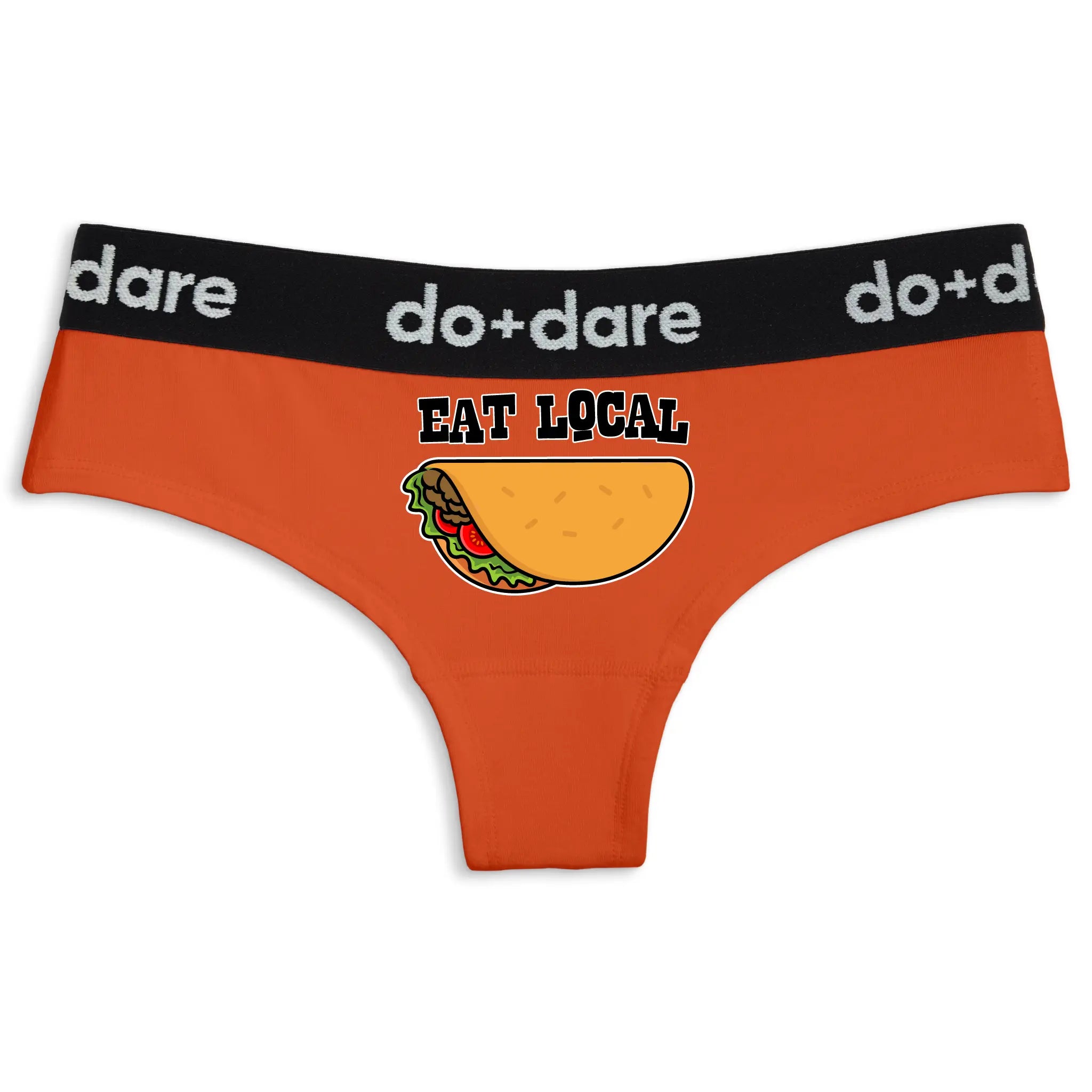 Eat Local Tacos | Cheeky Panties