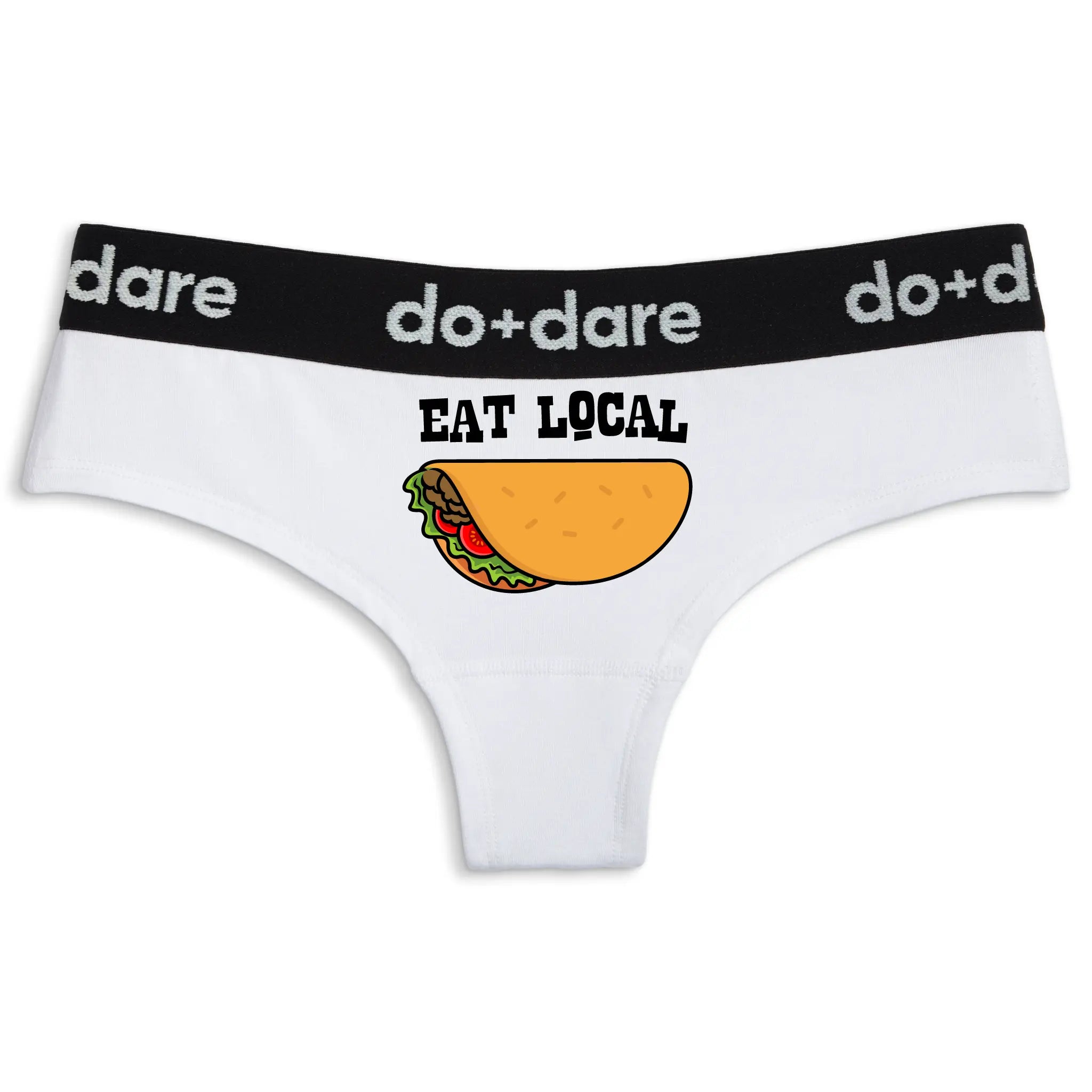 Eat Local Tacos | Cheeky Panties