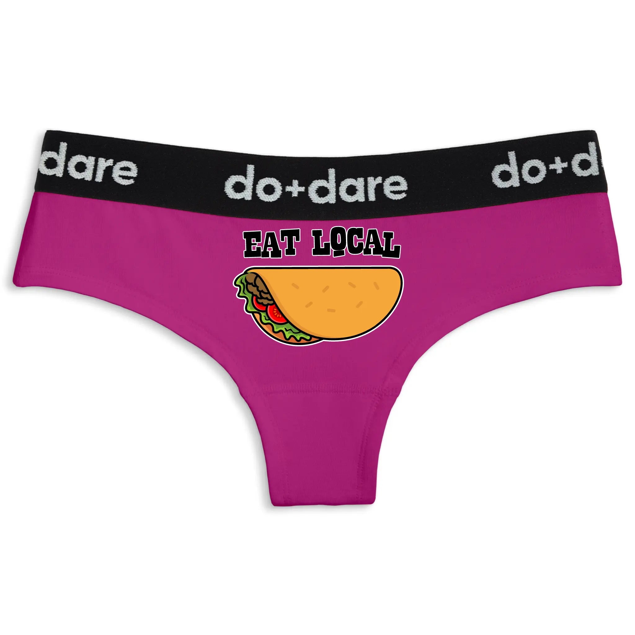 Eat Local Tacos | Cheeky Panties