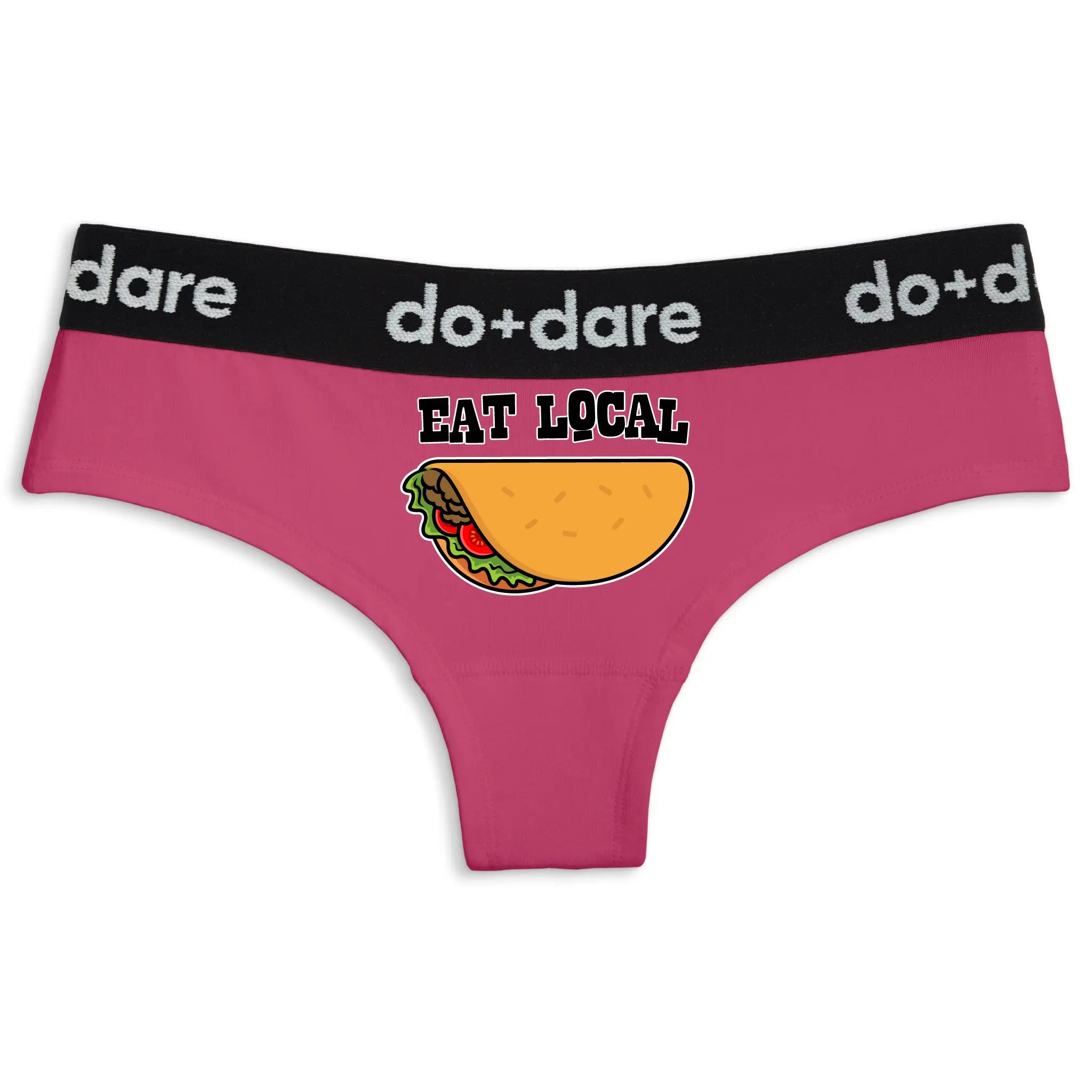 Eat Local Tacos | Cheeky Panties