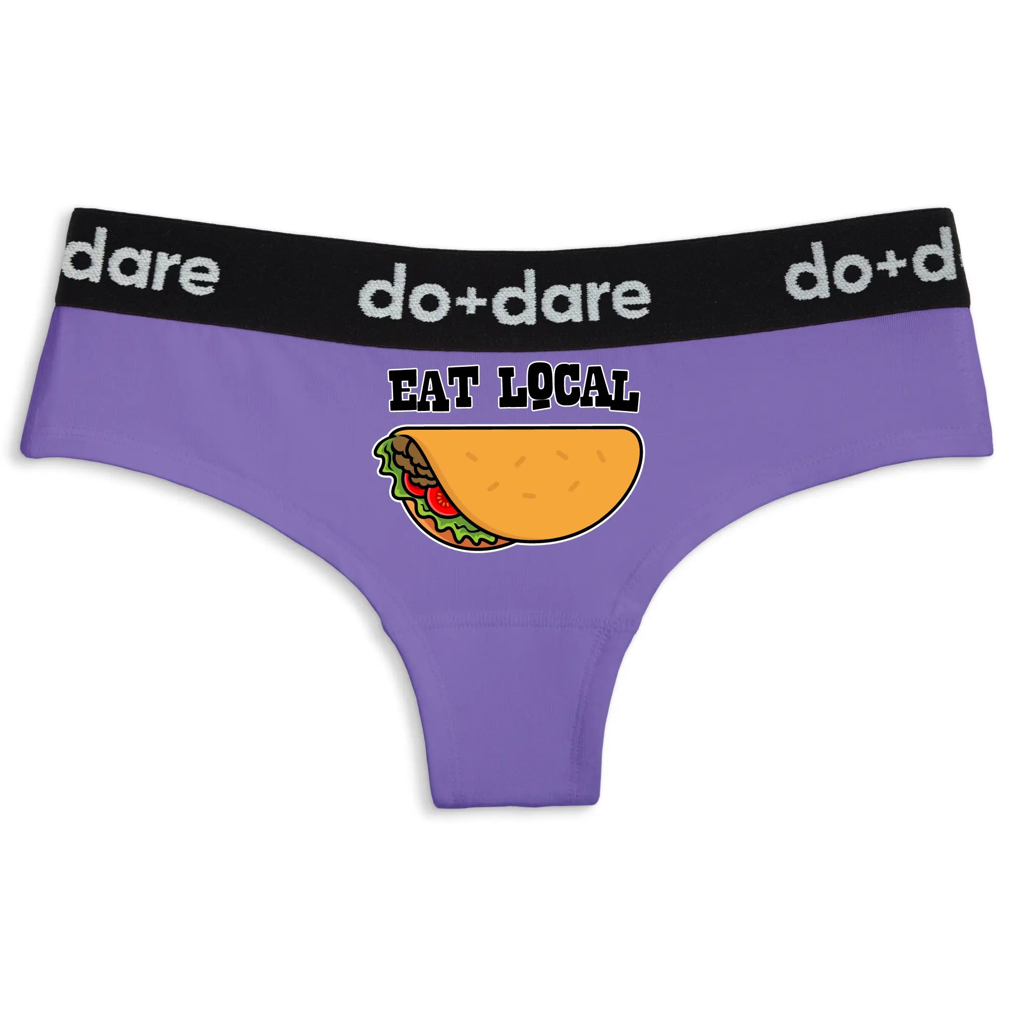 Eat Local Tacos | Cheeky Panties