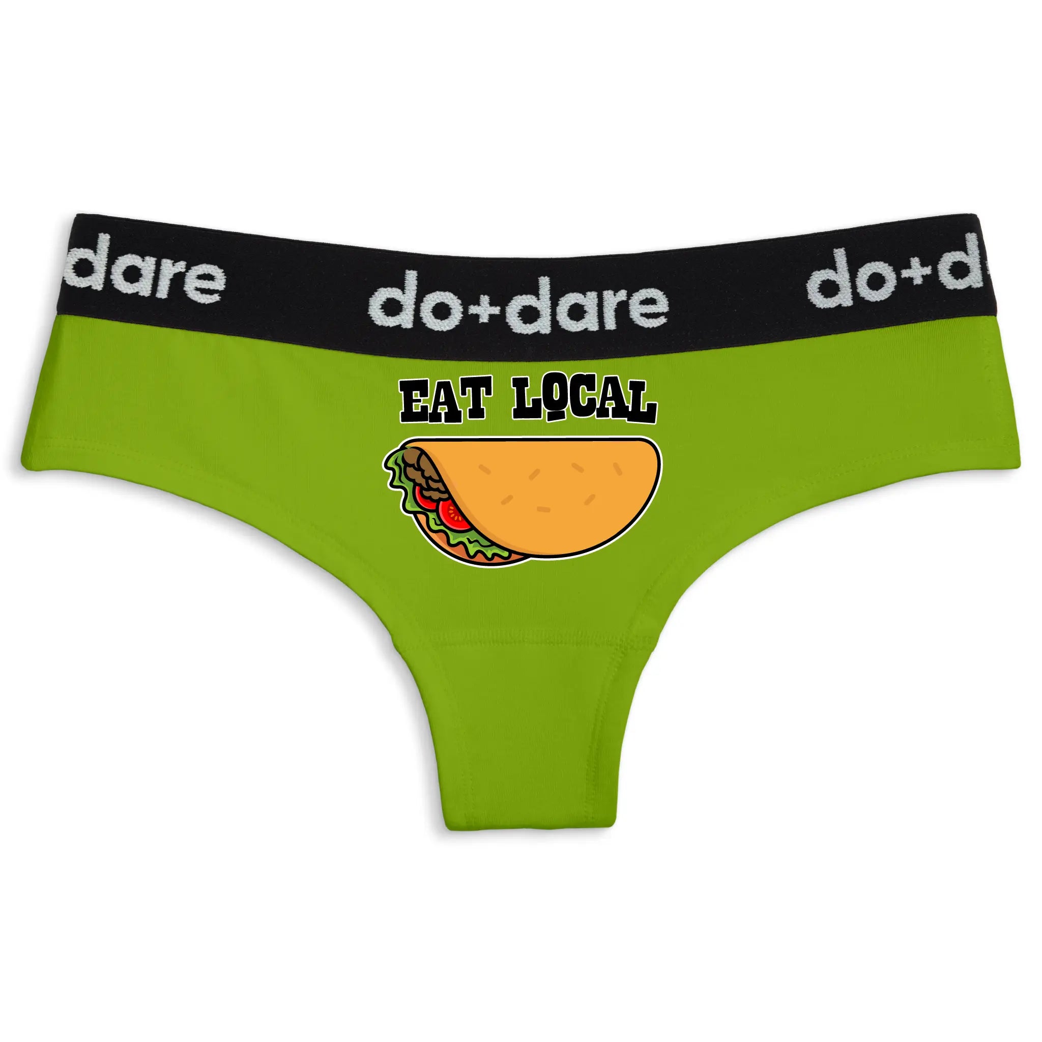 Eat Local Tacos | Cheeky Panties