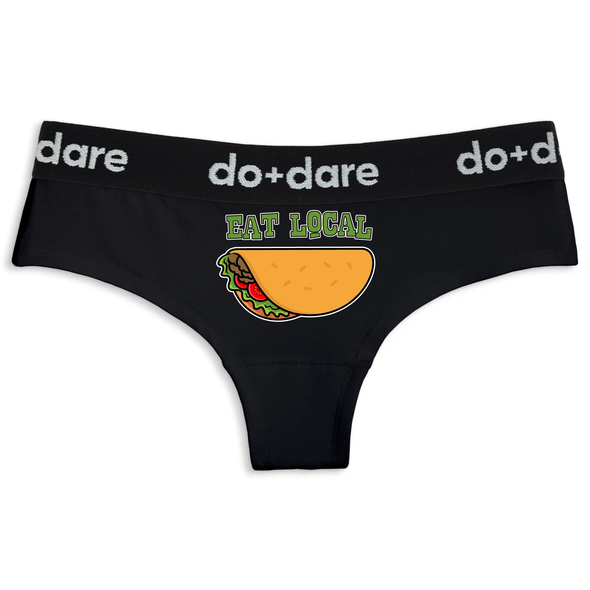Eat Local Tacos | Cheeky Panties