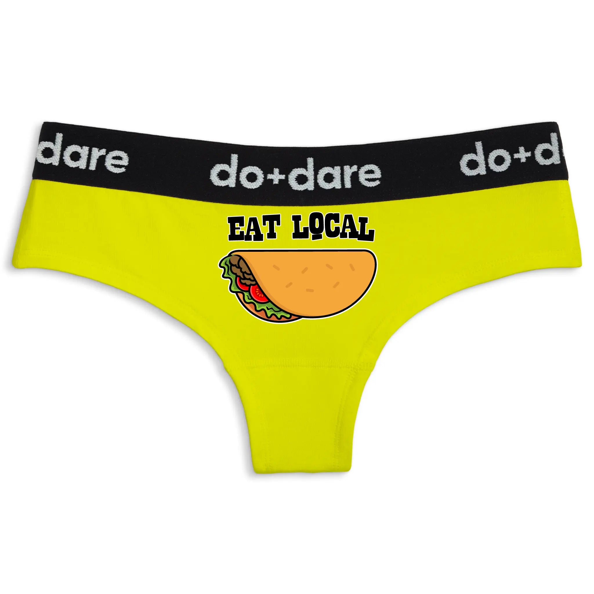 Eat Local Tacos | Cheeky Panties