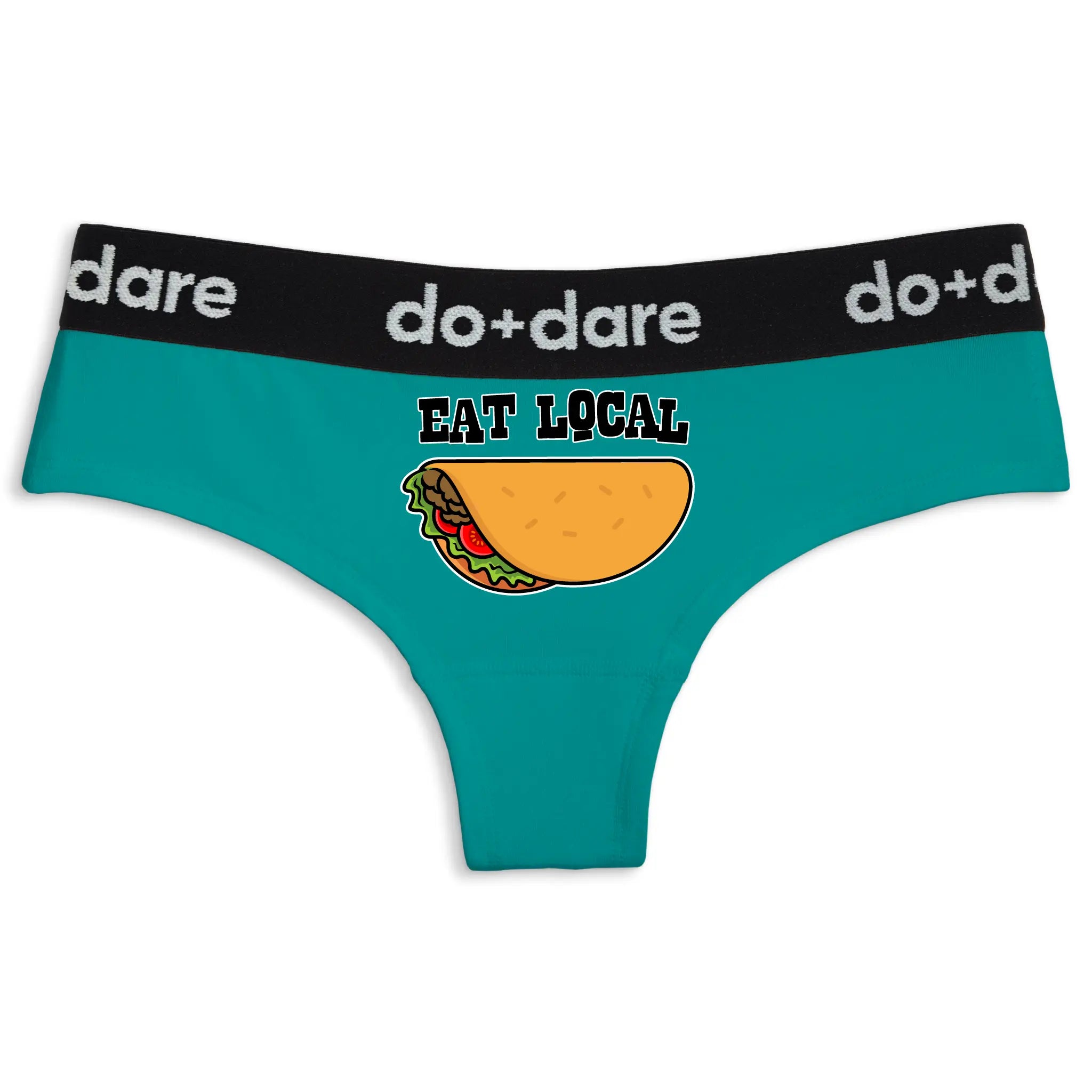 Eat Local Tacos | Cheeky Panties