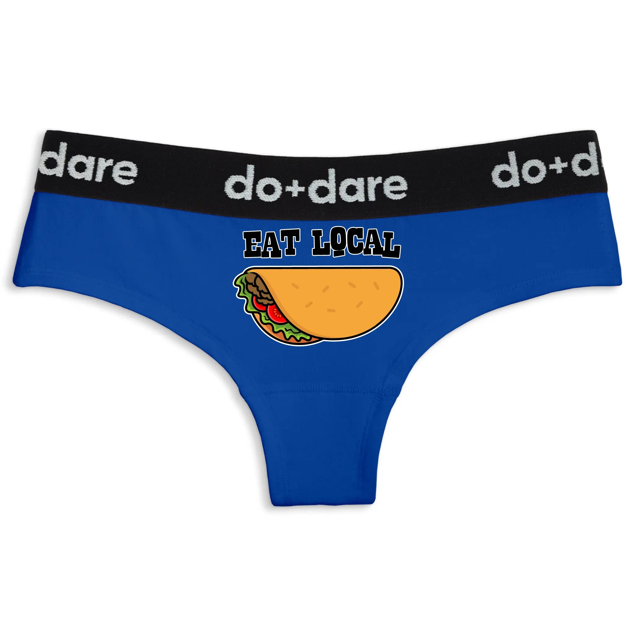 Eat Local Tacos | Cheeky Panties