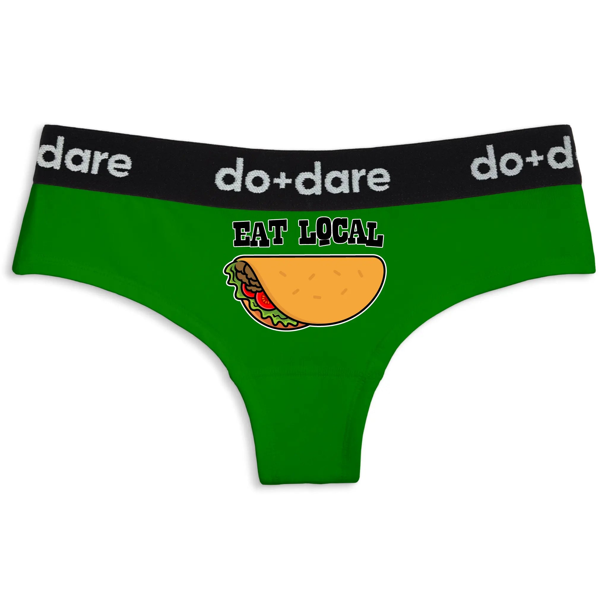 Eat Local Tacos | Cheeky Panties
