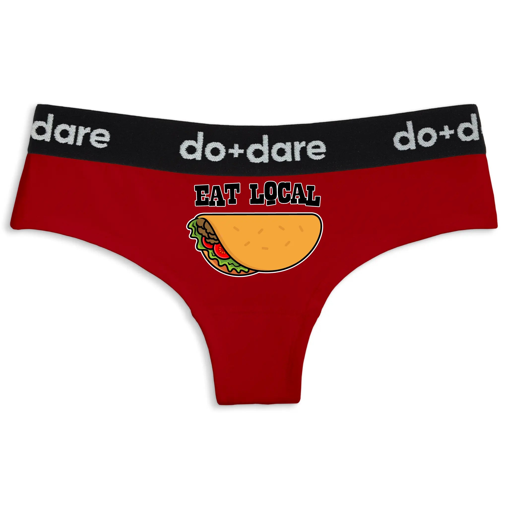 Eat Local Tacos | Cheeky Panties