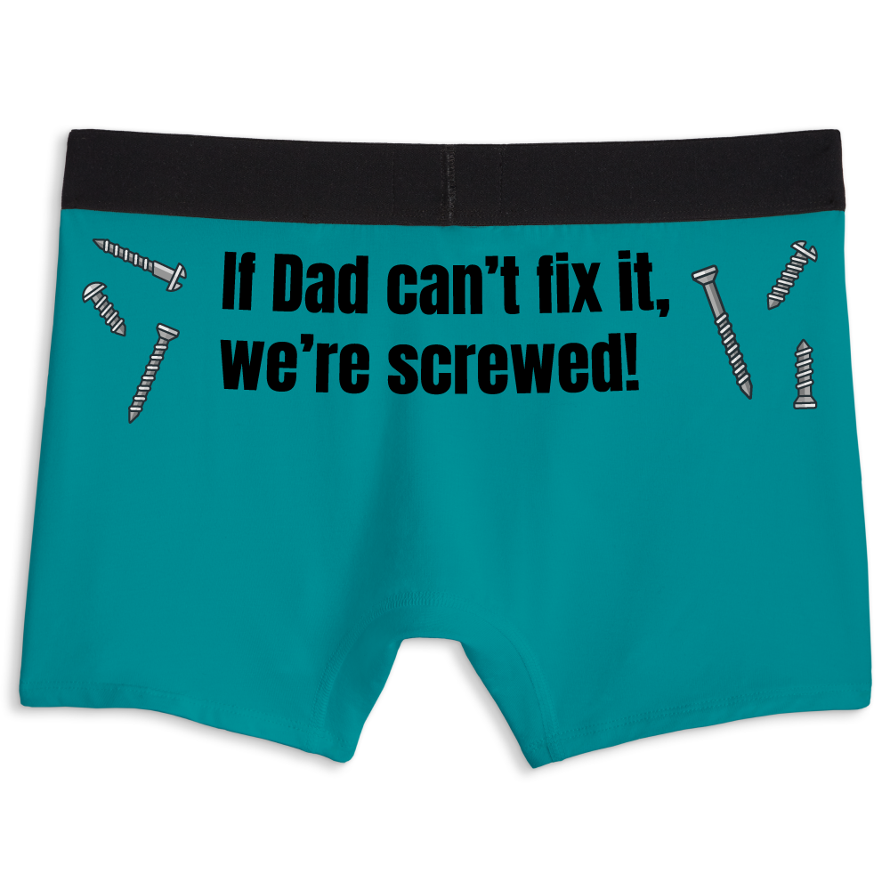 Dad can fix it, Boxer briefs underwear