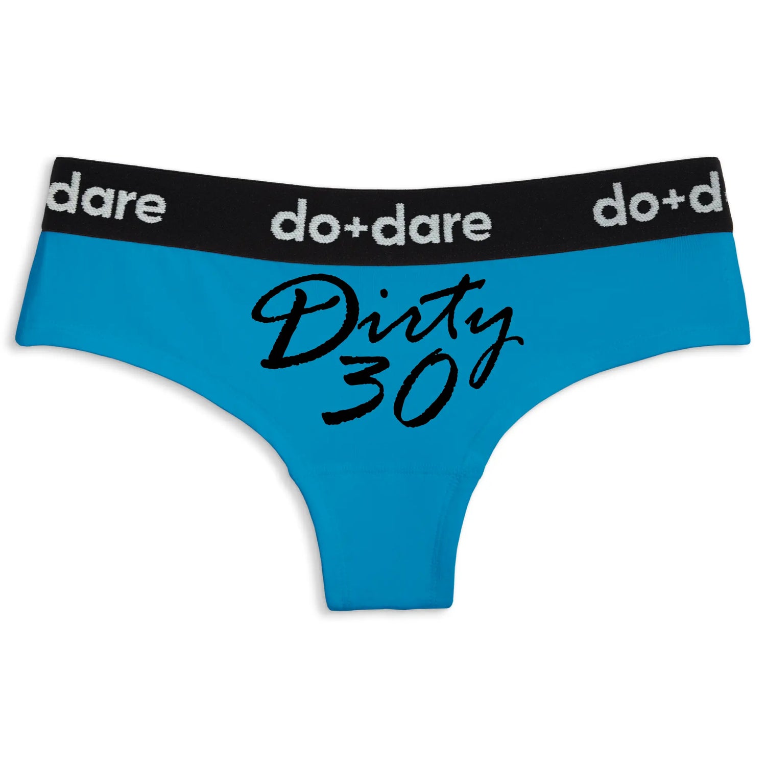 Dirty 30 | Cheeky Panties