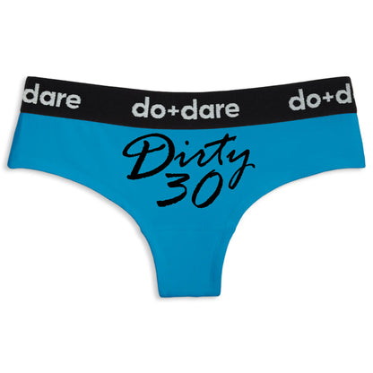 Dirty 30 | Cheeky Panties