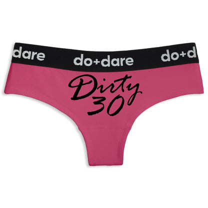 Dirty 30 | Cheeky Panties