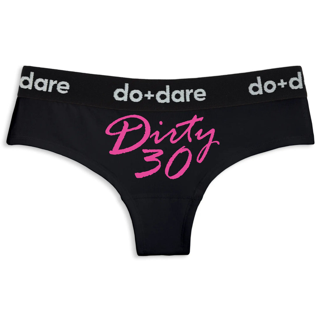 Dirty 30 | Cheeky Panties