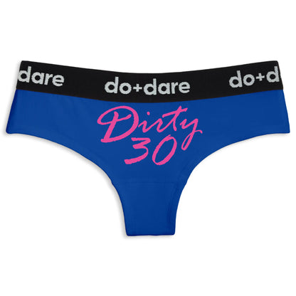 Dirty 30 | Cheeky Panties