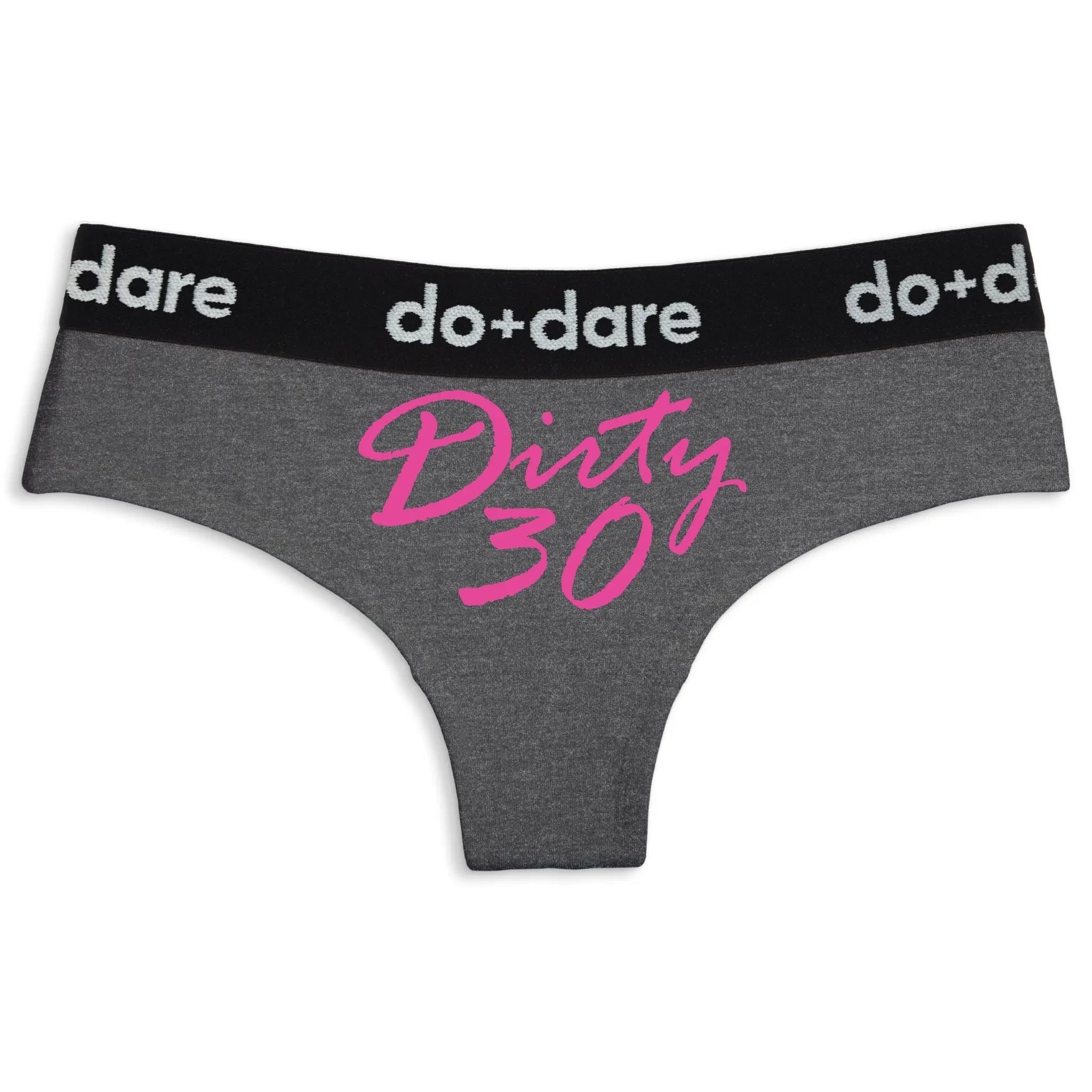 Dirty 30 | Cheeky Panties