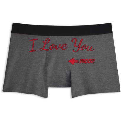 Proof I love you | Boxer briefs underwear