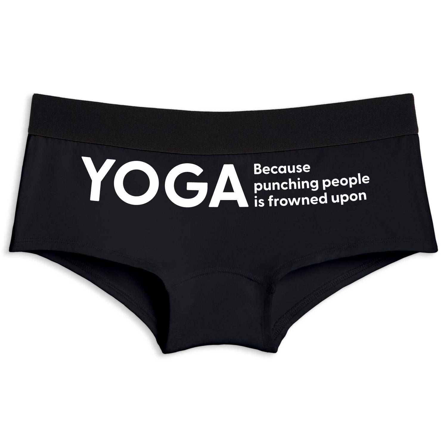 Yoga. Because Punching People Is Frowned Upon | Boyshort Underwear