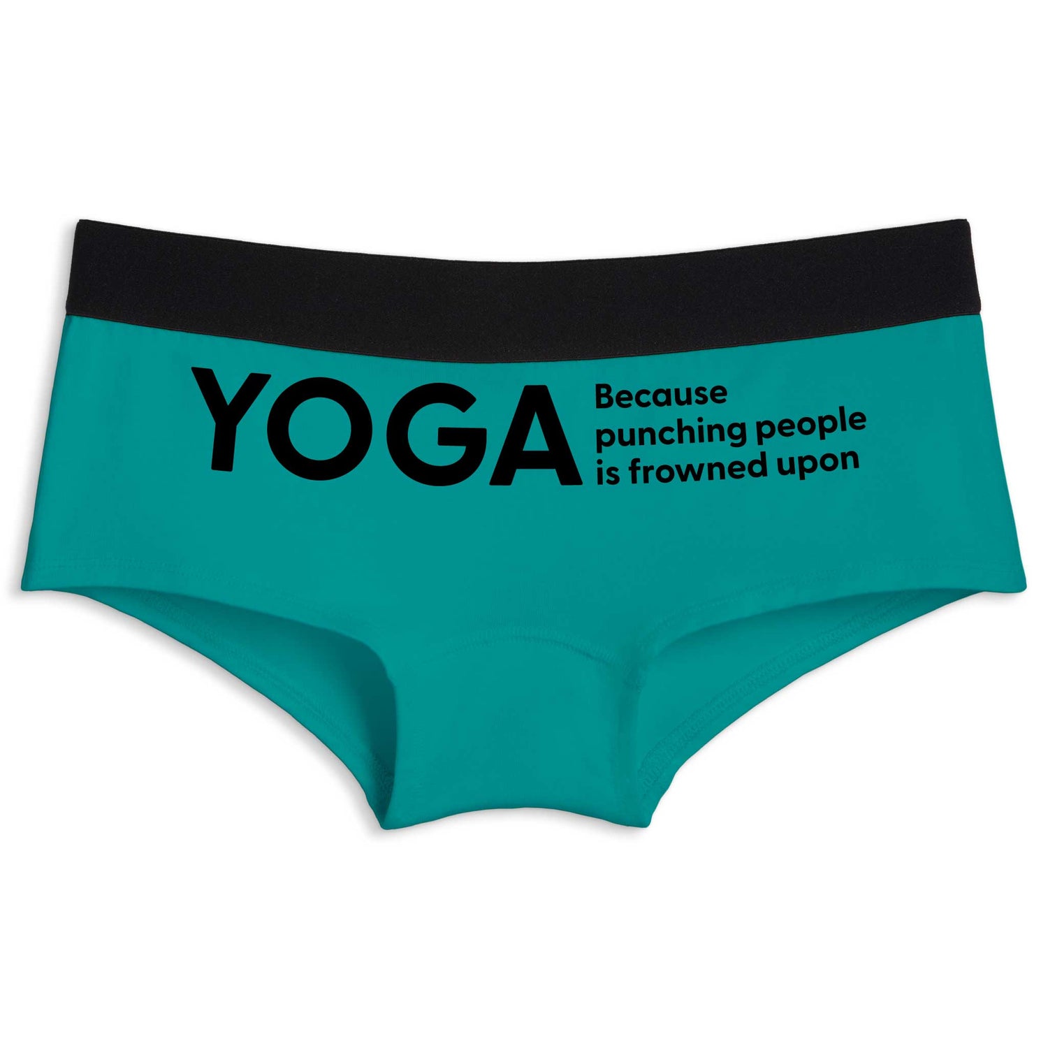 Yoga. Because Punching People Is Frowned Upon | Boyshort Underwear