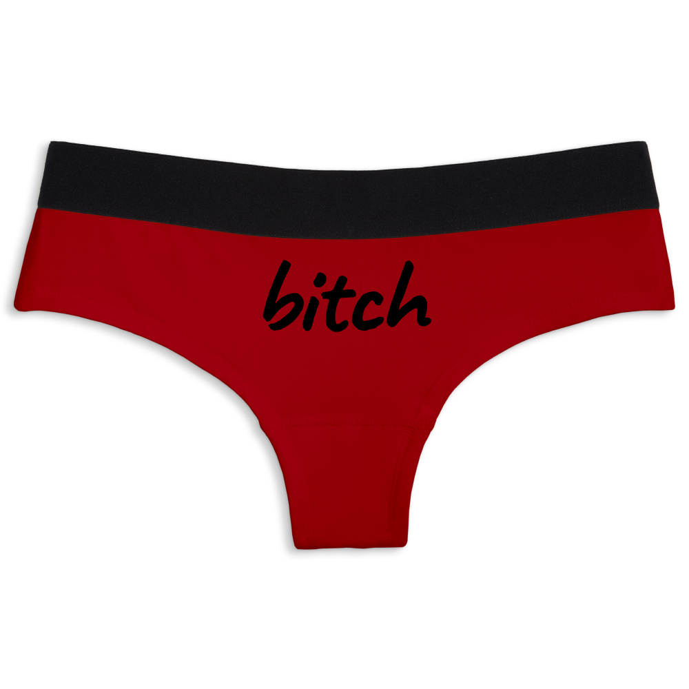 Bitch Cheeky underwear do+dare undie co.