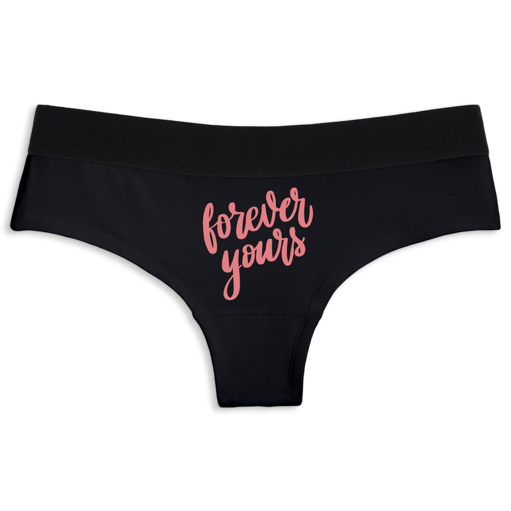 Forever Yours | Cheeky Underwear